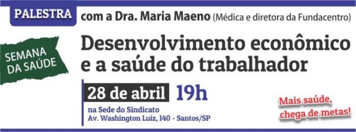 Sindicato realiza palestra sobre saúde do trabalhador com médica Maria Maeno